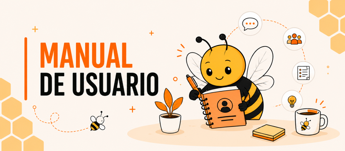 Ilustración de una abeja simpática leyendo y escribiendo en su manual de usuario personal, rodeada de iconos que representan la comunicación, el trabajo en equipo, las ideas y la documentación. El banner presenta un diseño inspirado en un panal de abeja en tonos naranja, amarillo y negro, con el texto «Manual de usuario».